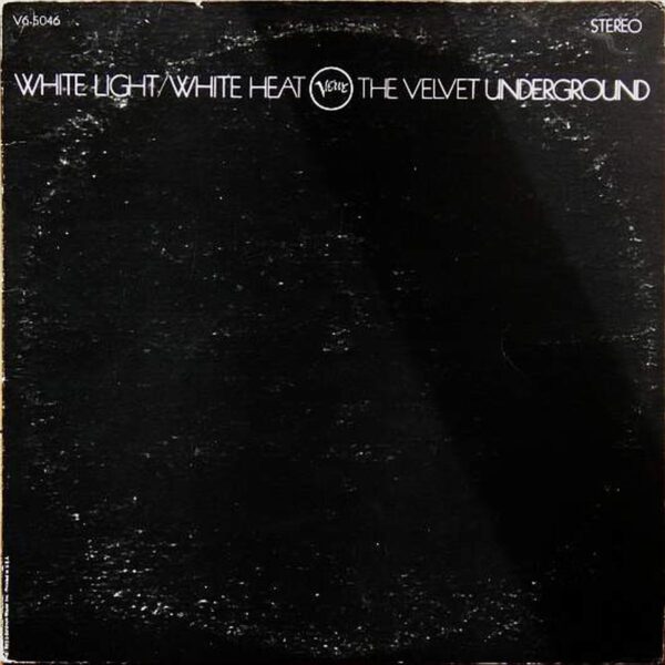 Velvet Underground - White Light/White Heat