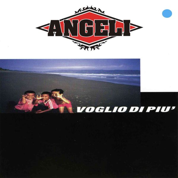 Angeli - Voglio Di Più (Blue vinyl)