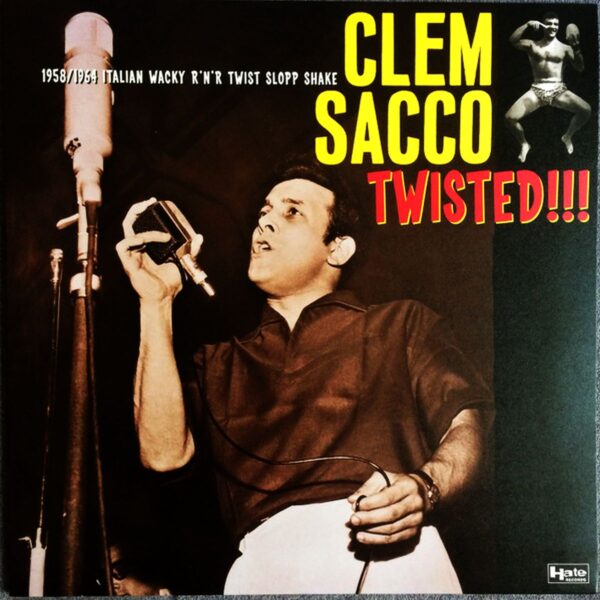 Clem Sacco ‎– Twisted!!!