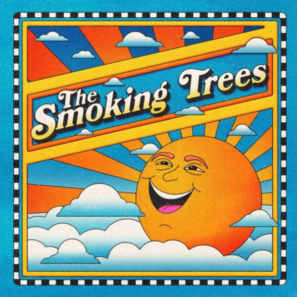 The  Smoking Trees - Funtime Sunshine/'66